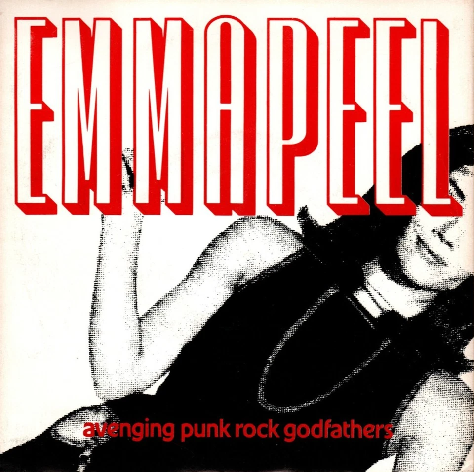 EMMAPEEL - AVENGING PUNK ROCK GODFATHERS 7" (1990) EX- "GOVERNMENT ISSUE" / PUNK - Bild 1 von 1