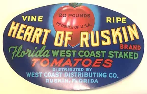 Original Unused Vintage 1940's HEART of RUSKIN Tomatoes Crate Label Ruskin, Fl. - Picture 1 of 2