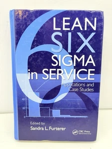 Lean Six Sigma in Service : Applications and Case Studies, Hardcover by Furte... - Picture 1 of 4