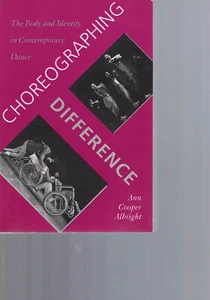 Choreographing Difference by Ann Cooper Albright (Paperback, 1997) - Picture 1 of 1