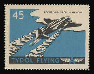 TYDOL FLYING "A" POSTER FRANCOBOLLI DEL 1940 - #45, NAVE A RAZZO - EUROPA IN UN'ORA - Foto 1 di 2