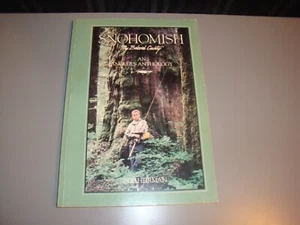 Snohomish My Beloved County Anglers Anthology Bob Heirman Fishing Washinton - Picture 1 of 11