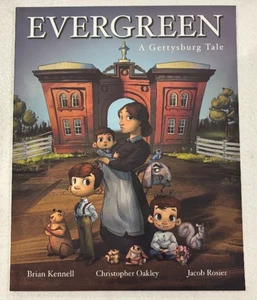 Evergreen: A Gettysburg Tale Children's Book By Kennell Oakley Rosier New - Picture 1 of 2