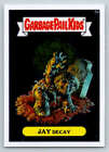 2013 Garbage Pail Kids Chrome Series One #5b Jay Decay (ref 213586)