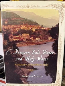 Between Salt Water and Holy Water by Tommaso Astarita (2005, Hardcover) - Imagen 1 de 2
