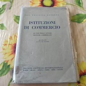 Istituzioni Di Commercio - F. Rotondo - Ed. Internazionale 1937 - Picture 1 of 7
