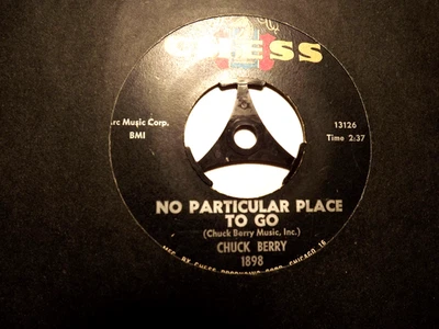45rpm vinyl record....Chuck Berry...No Particular Place To Go/You Two.....60s - Image 1 of 2