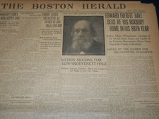 1909 JUNE 11 THE BOSTON HERALD - EDWARD EVERETT HALE DEAD AT 88 - BH 380