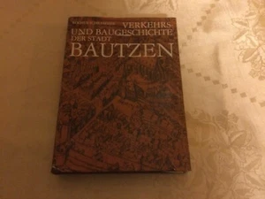 Verkehrs- und Baugeschichte der Stadt Bautzen. Schrammek, Rochus: - Picture 1 of 1