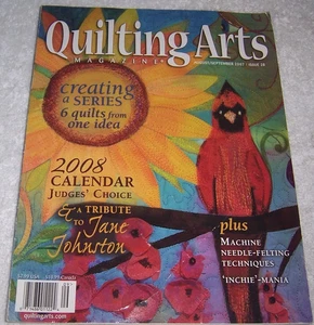 Quilting Arts Magazine Aug Sept 2007 Issue 28 Creating A Series From One Design - Picture 1 of 1