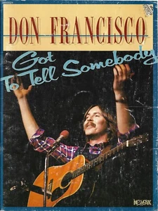 Don Francisco - Got to Tell Somebody (1979, spartiti) - Foto 1 di 2