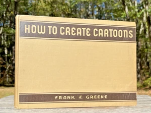 1941 Old CARTOON COMIC Book HOW TO CREATE DRAW PLAN Frank F. Greene 1ST EDITION - Picture 1 of 16