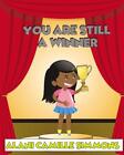 You Are Still A Winner! by Alani C. Simmons (English) Paperback Book