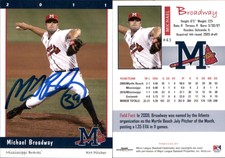 Michael Broadway Signed 2011 Grandstand Mississippi Braves #NNO Card Auto AU