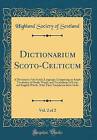 Dictionarium Scoto-Celticum, Vol. 2 of 2, Highland