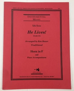 He Lives Horn In F Solo Piano Accompaniment Sheet Music By Ken Bauer Grade 2.5 - Picture 1 of 5