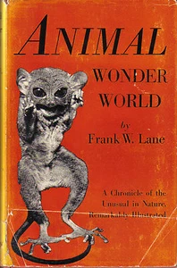 Animal Wonder World HC/DJ Frank W Lane Remarkably Illustrated Unusual Nature - Picture 1 of 2
