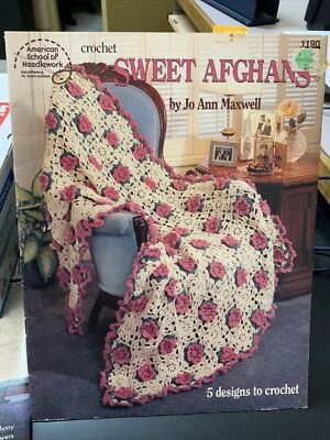 NOV20 AMERICAN SCHOOL OF NEEDLEWORK 1994, SWEET AFGHANS - 5 DESIGNS TO CROCHET - Image 1 of 2