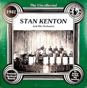 STAN KENTON "THE UNCOLLECTED STAN KENTON 1941" PREMIUM QUALITY USED LP (VG+/EX) - Picture 1 of 1