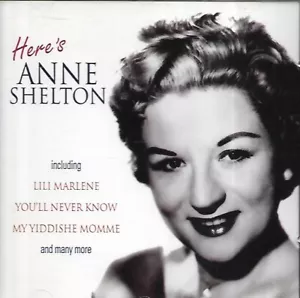 Anne Shelton - Here's Anne Shelton (1997 CD Album) - Foto 1 di 2