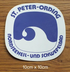 Pegatina adhesiva St. Peter Ording Nordseeheil baño de azufre original años 80 - Imagen 1 de 1