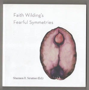 Shannon R STRATTON / FAITH WILDING'S FEARFUL SYMMETRIES 1st Edition 2018 #198299 - Imagen 1 de 1