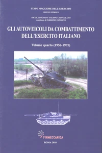 libro GLI AUTOVEICOLI DA COMBATTIMENTO DELL'ESERCITO ITALIANO (1956-1975) VOL.IV - Picture 1 of 1