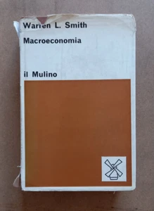 LIBRO MACROECONOMIA Warren Smith 1973 Il Mulino - Imagen 1 de 13