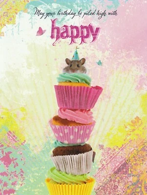 Happy Birthday Card May Your Day Be Piled High with Happy Mouse and Cupcakes - Image 1 of 3
