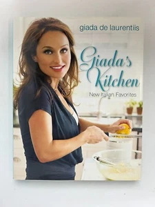 Giada's Kitchen: New Italian Favorites & Happy Cooking—Signed 1st Eds. - Picture 1 of 17