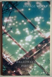 Mrs DALLOWAYS PARTY / A SHORT STORY SEQUENCE / VIRGINIA WOOLF PBK VINTAGE 2012 - Picture 1 of 2