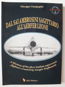A History of the First Italian Supersonic Fighters - Picture 1 of 3