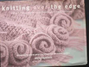 Knitting over the Edge : Second Essential Collection of Decorative Nicky Epstein - Imagen 1 de 3