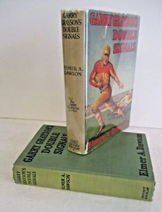 Elmer A Dawson, GARRY GRAYSON'S DOUBLE SIGNALS, 1st Ed. in DJ, 1931 - Picture 1 of 5