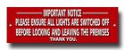 Important Notice Please Ensure All Lights Are Switched Off Metal Sign 8" X 2.5".