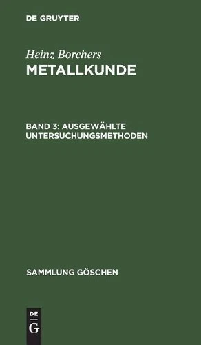 Heinz Borchers Ausgewählte Untersuchungsmethoden (Hardback) Sammlung Göschen - Image 1 of 1