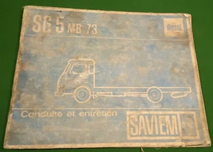 Conduite et Entretien SAVIEM Renault SG 5 MB 73  Diesel - Mars 1970 - Picture 1 of 8