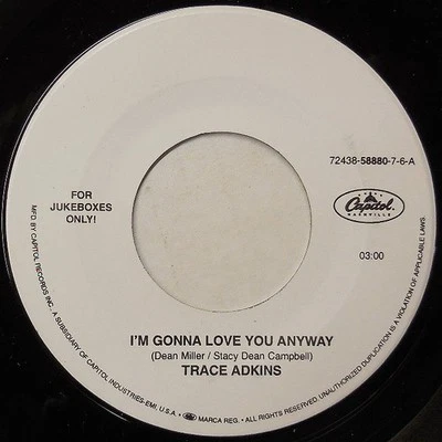 Trace Adkins, I'm Gonna Love You Anyway, (7", Single, Jukebox), VG+, 3584304057 - Image 1 of 3