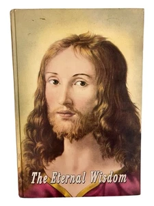 The Eternal Wisdom 1958 St. Paul Editions Illustrated Catholic Book - Imagen 1 de 7