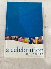 A Celebration of Poets - K-3 Spring 2008 (2008, Hardcover)