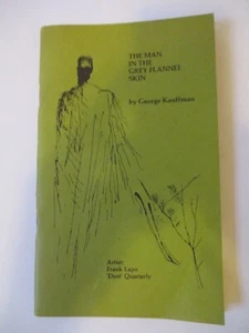 vtg 1979 The Man in Grey Flannel Skin George Kauffman BOOK Frank Lapo 1st Signed - Imagen 1 de 6