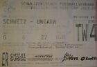 Ticket 13/4/1997 Schweiz Switzerland Suisse Vs Ungarn Hungary # Zürich