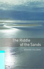 Oxford Bookworms Library: the Riddle of the Sands : Level 5: 1,80