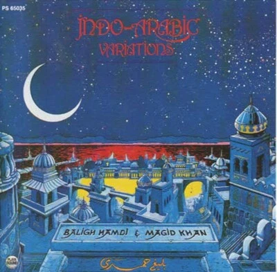 INDO-ARABIC VARIATIONS - BALIGH HAMDI & MAGID KHAN - CD Foto 1 de 2
