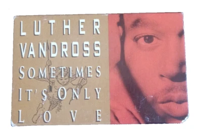 Luther Vandross Sometimes It's Only Love 1991 Single Cassette Tape - Image 1 of 2
