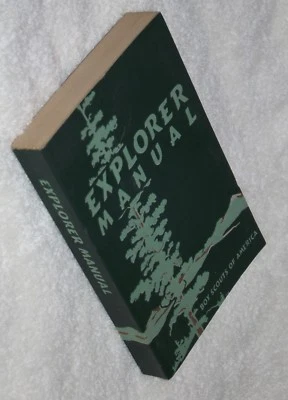 VG++ 1956 BSA Explorer Manual Boy Scouts of America Camping Woodcraft Softcover - Image 1 of 4