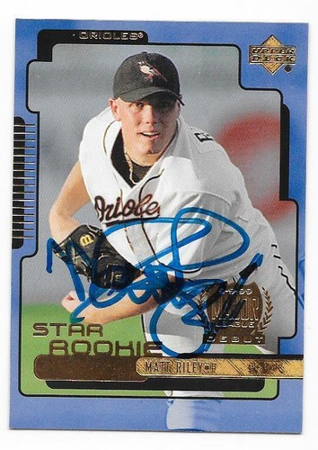 MATT RILEY 2000 UPPER DECK AUTOGRAPHED SIGNED # 9 ORIOLES | eBay