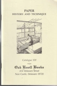 OLD BOOK CATALOGUE ,OAK KNOLL BOOKS cat 159 , PAPER , HISTORY & TECHNIQUE , USA - Picture 1 of 1