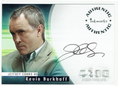 The 4400 Season 1 Auto Autograph Card A-17 Jeffrey Combs as Kevin Burkhoff - Image 1 of 4