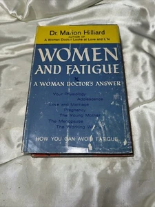 Women & Fatigue Woman Doctors Answers Dr Marion Hilliard Vintage Hardcover AA40 - Picture 1 of 1